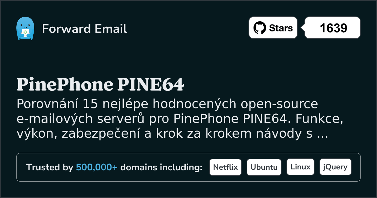 15 nejlépe hodnocených open source e-mailových serverů pro PinePhone PINE64 2026