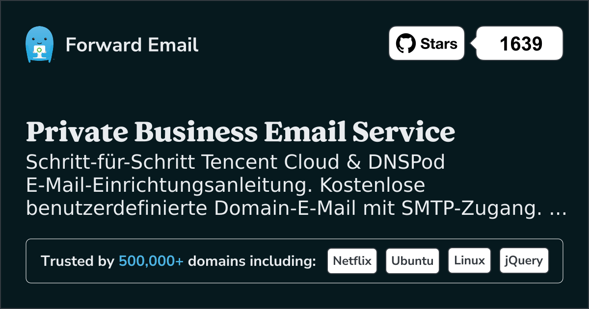 So richten Sie E-Mail mit Tencent Cloud & DNSPod ein