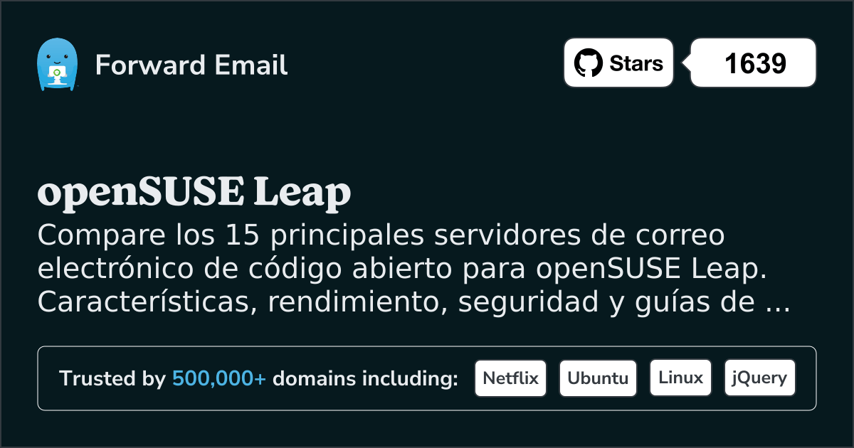 15 Principales Servidores de Correo Electrónico de Código Abierto para openSUSE Leap 2026