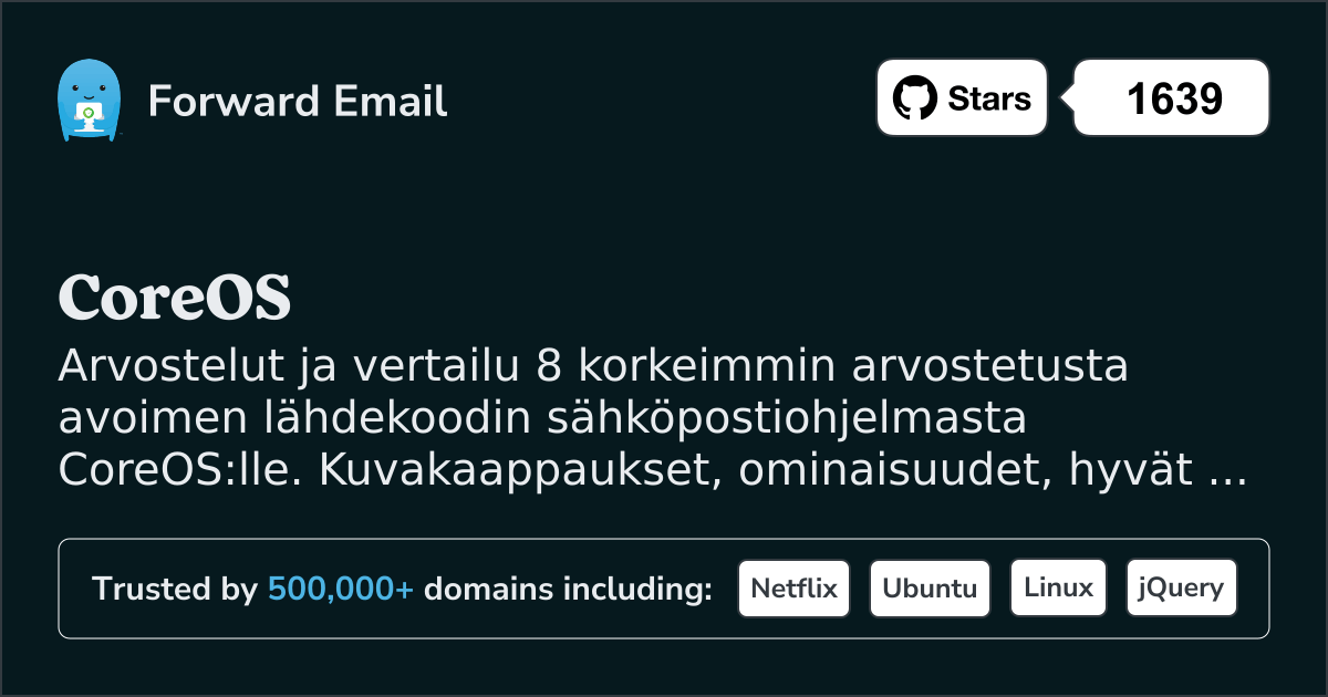 8 parhaiten arvioitua avointa lähdekoodia olevaa sähköpostiohjelmaa CoreOS 2026