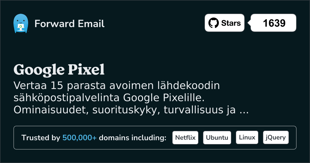 15 parasta avointa lähdekoodia olevaa sähköpostipalvelinta Google Pixel 2026