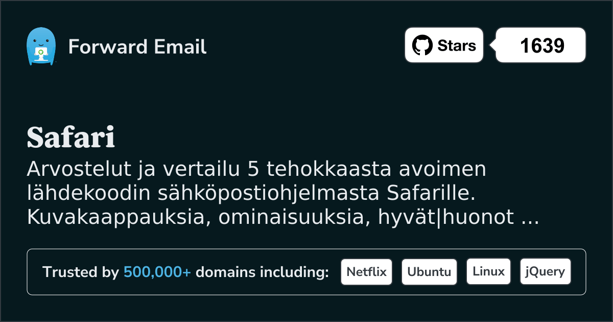 5 Vahvaa Avoimen Lähdekoodin Sähköpostiohjelmaa Safari|lle 2026