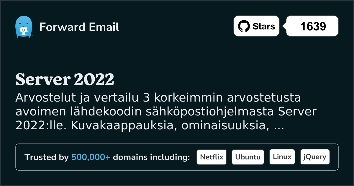 3 Parhaiten Arvostettua Avoimen Lähdekoodin Sähköpostiohjelmaa Server 2022|lle 2026
