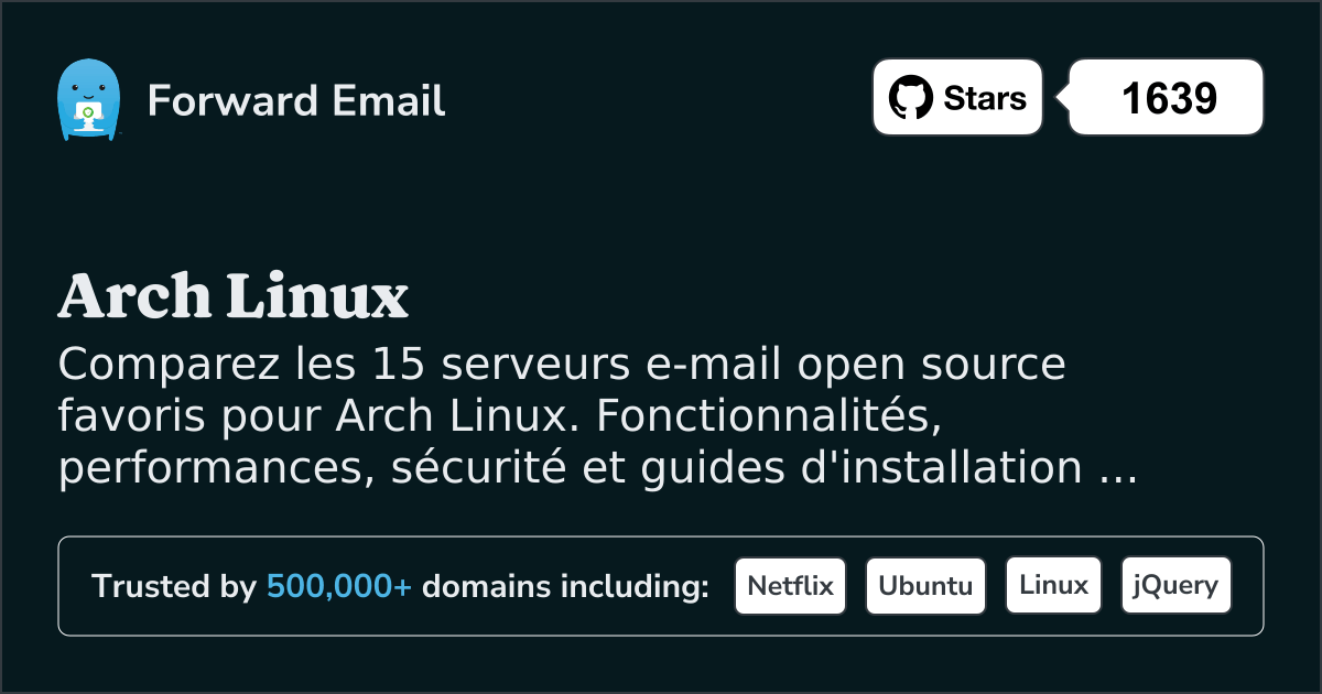 15 serveurs de messagerie open source favoris pour Arch Linux 2026