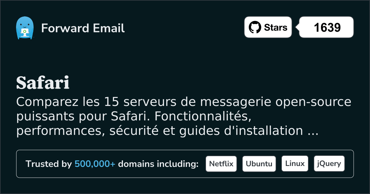 15 Serveurs de messagerie open source puissants pour Safari 2026