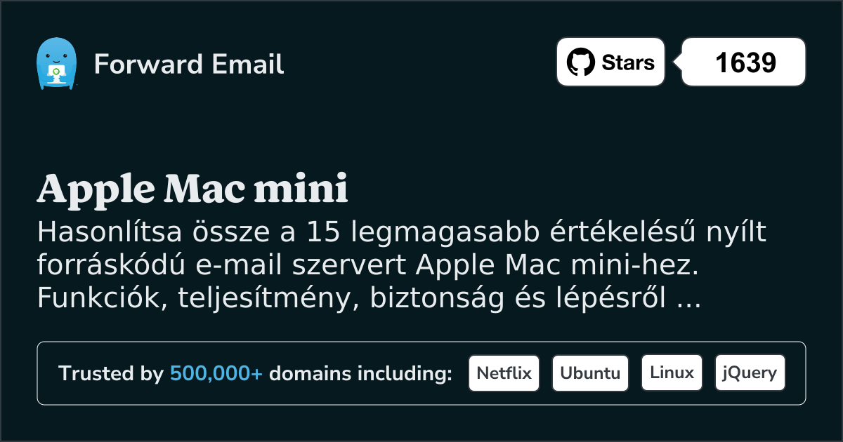 15 legmagasabb értékelésű nyílt forráskódú email szerver Apple Mac mini 2026
