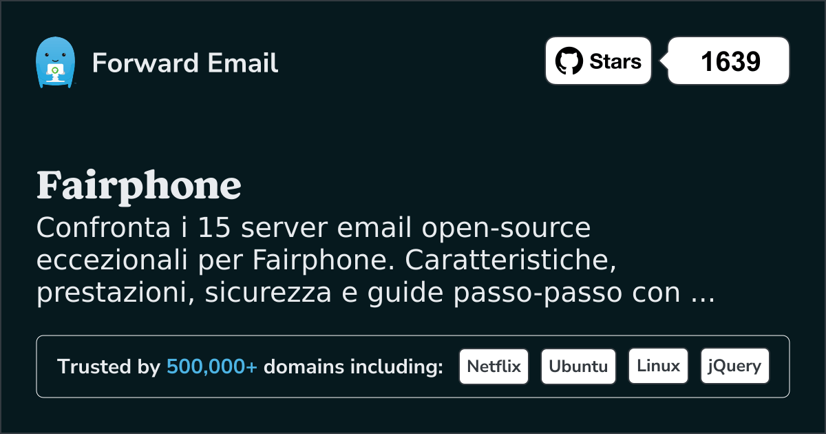 15 Eccezionali Server Email Open Source per Fairphone 2026