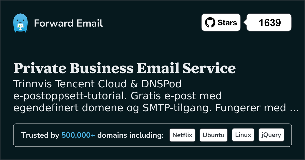 Slik konfigurerer du e-post med Tencent Cloud & DNSPod