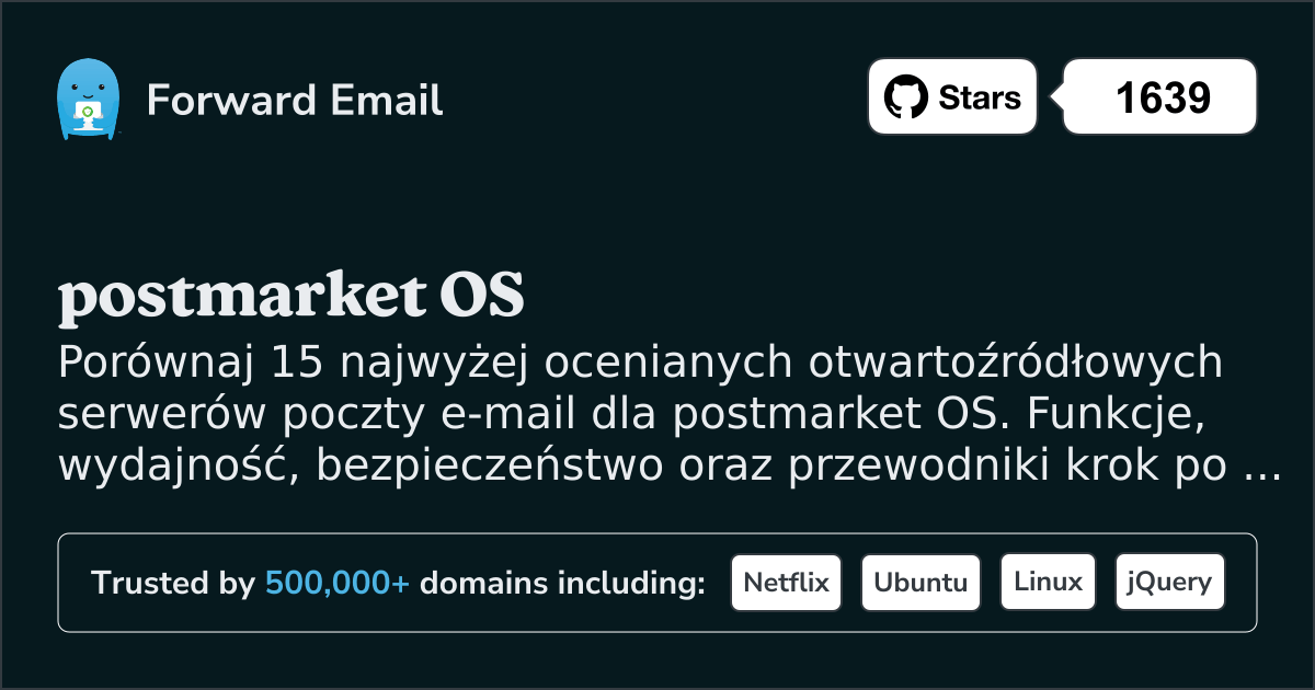 15 Najwyżej Ocenianych Otwartoźródłowych Serwerów E-mail dla postmarket OS 2026