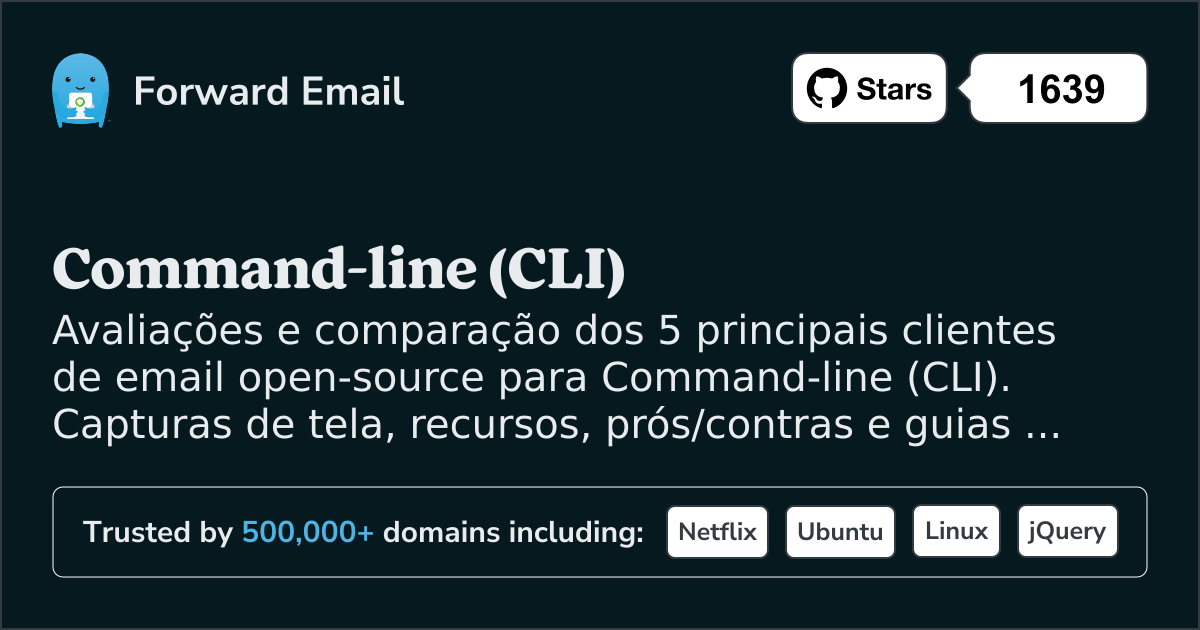 5 Principais Clientes de Email Open Source para Command-line (CLI) 2026