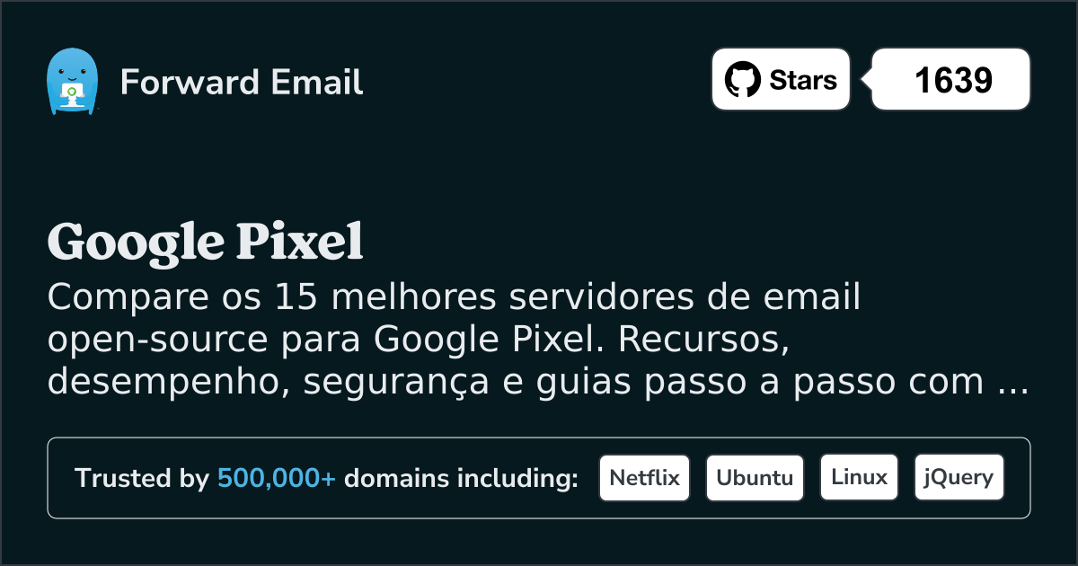 15 Melhores Servidores de Email Open Source para Google Pixel 2026