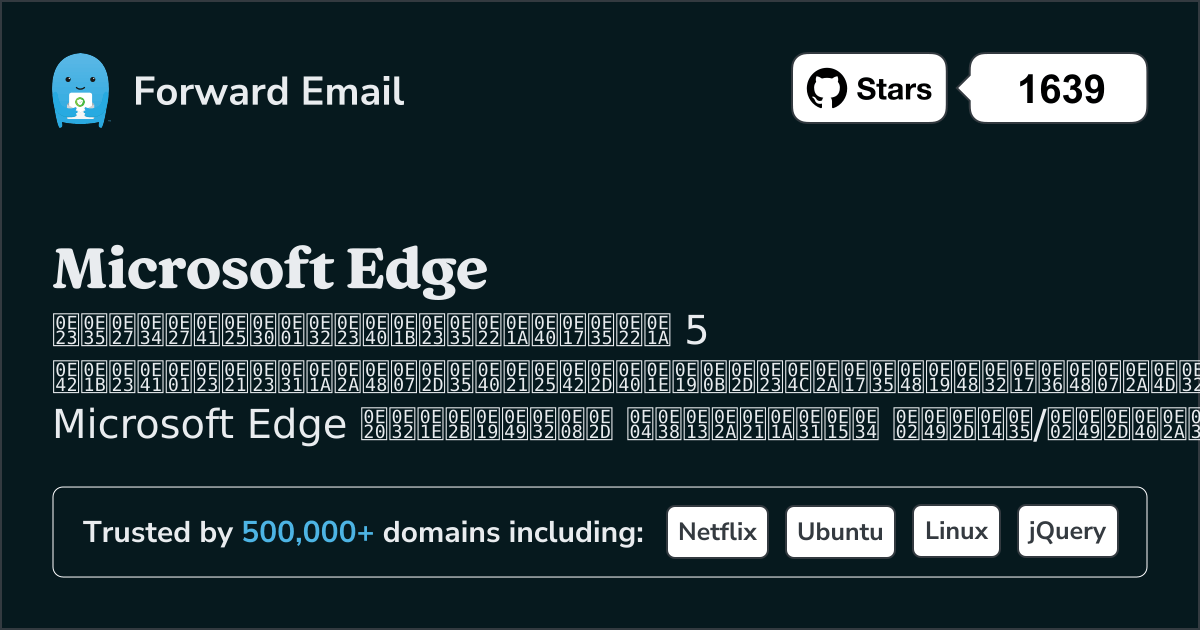 5 โปรแกรมอีเมลโอเพนซอร์สที่น่าทึ่งสำหรับ Microsoft Edge 2026