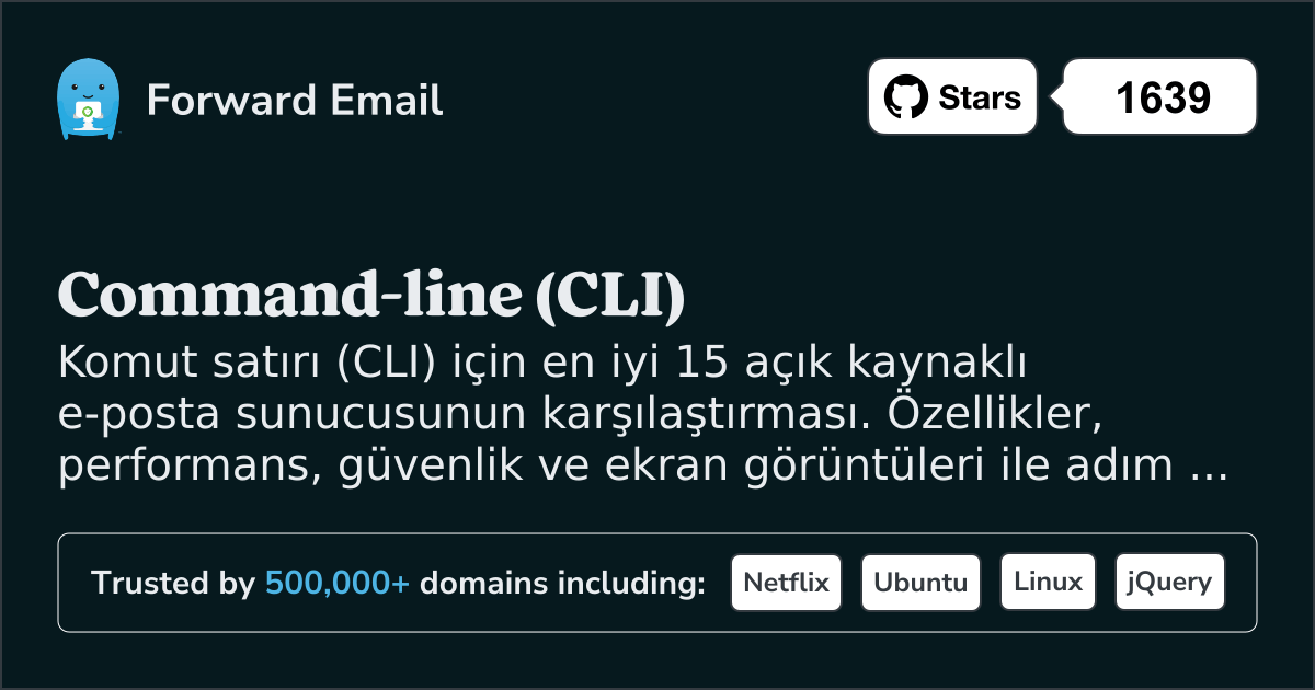 Komut Satırı (CLI) için 2026'nın 15 En İyi Açık Kaynak E-posta Sunucusu