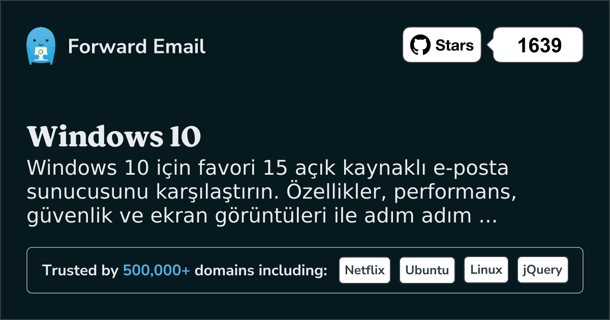15 Favori Açık Kaynak E-posta Sunucusu Windows 10 2026 için