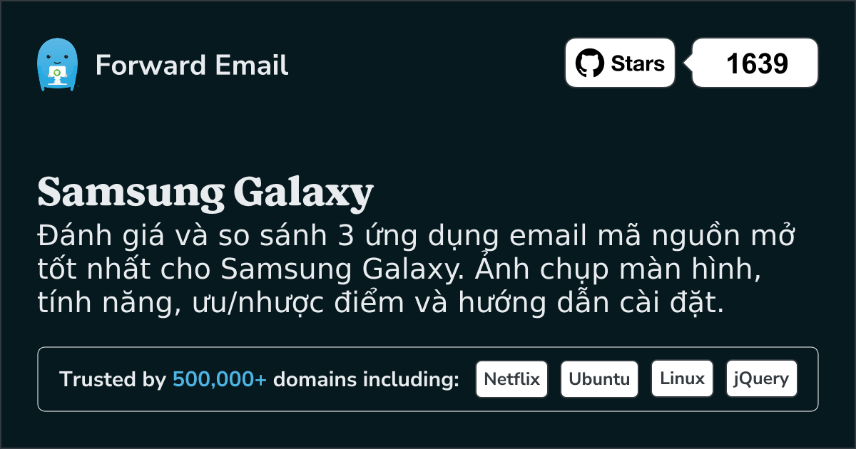 3 Ứng dụng Email Mã Nguồn Mở Tốt Nhất cho Samsung Galaxy 2026